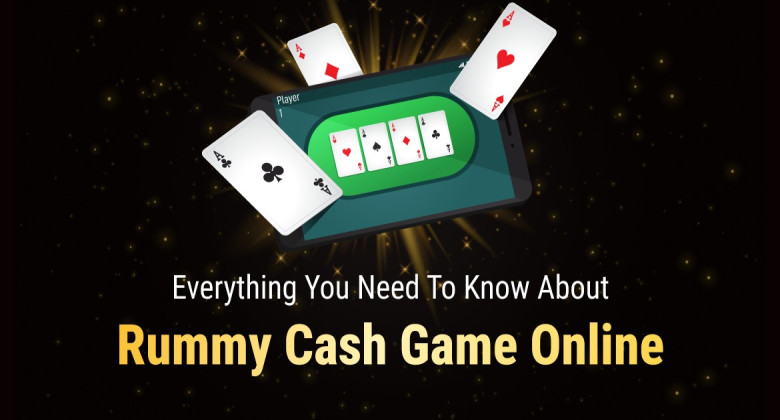 Everything You Need to Know About Rummy Cash Game Online