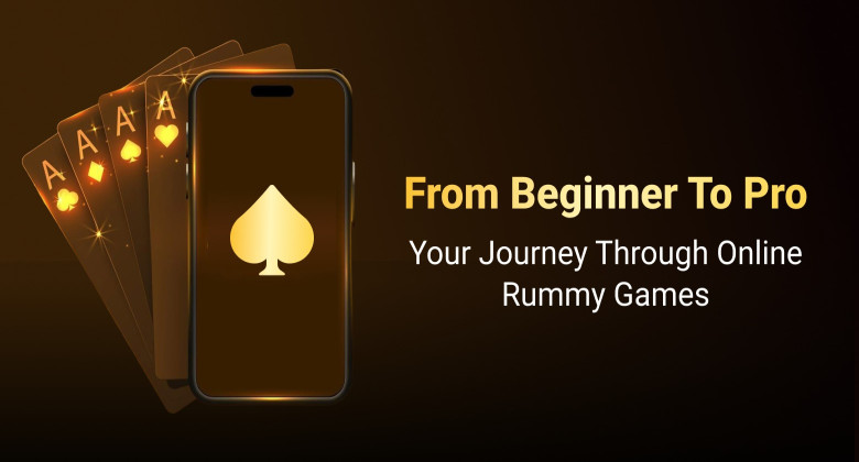 From Beginner to Pro: Your Journey Through Online Rummy Games