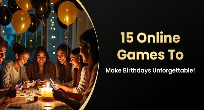 Top 15 Online Games for next birthday Party